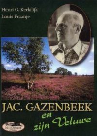 Jac. Gazenbeek en zijn Veluwe