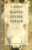 Blaffen zonder onraad