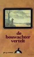 De boswachter vertelt