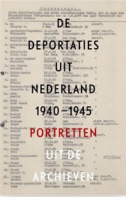 De deportaties uit Nederland 1940-1945