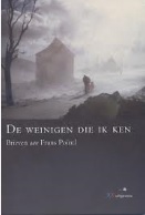 De weinigen die ik ken