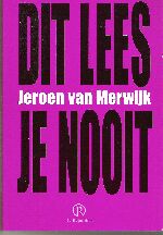 Dit lees je nooit