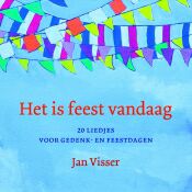 Het is feest vandaag