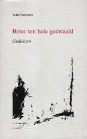 Beter ten hele gedwaald