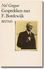 Gsprekken met F. Bordewijk