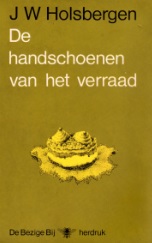 De handschoenen van het verraad