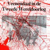 Veenendaal in de Tweede Wereldoorlog