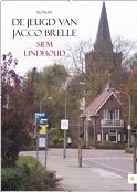 De jeugd van Jacco Brelle