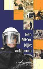 Een ME-er kijkt achterom