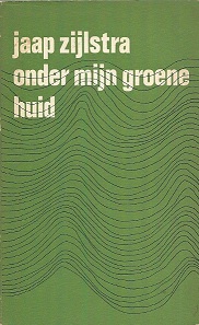 Onder mijn groene huid