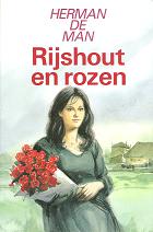 Rijshout en rozen