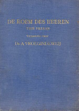 De roem des Heeren