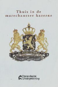 Thuis in de marechaussee kazerne